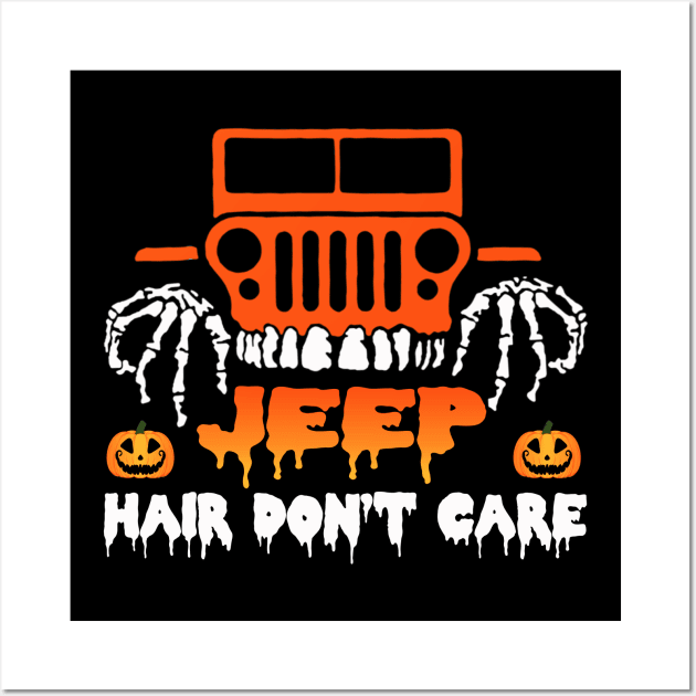 Jeep hair don't care halloween jeep Wall Art by NgocSanhHuynh